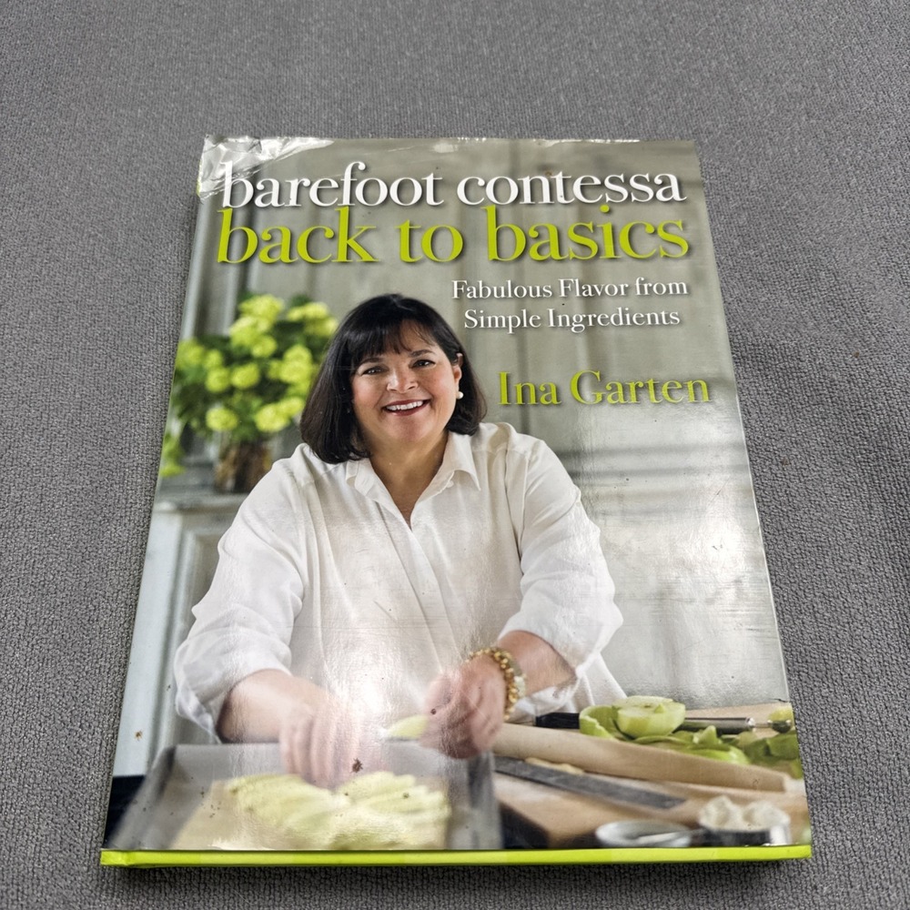Barefoot Contessa Back to Basics Recipes Ina Garten Cookbook Hard Back